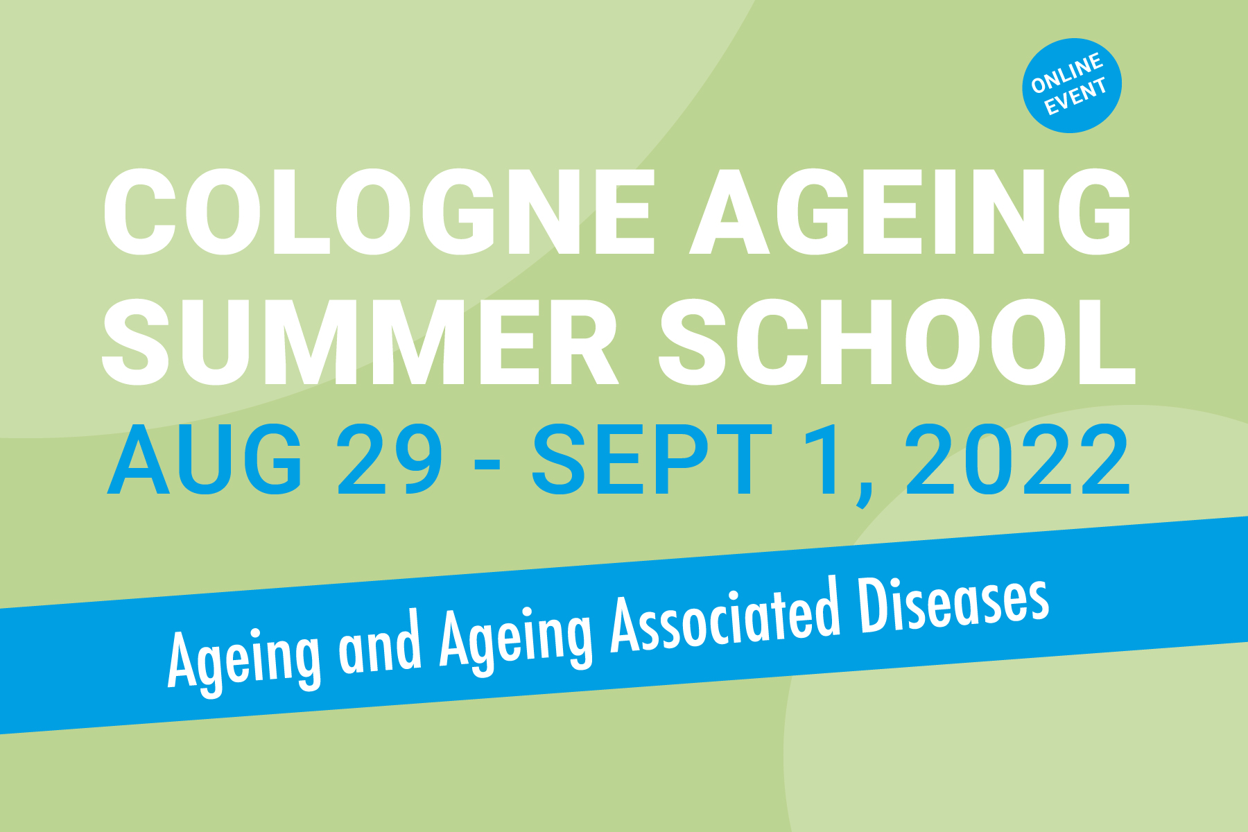 Cologne Ageing Summer School 2022 